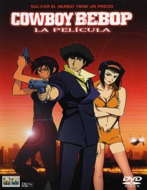 Cowboy Bebop: Llamando a las puertas del cielo (2001) (Películas)