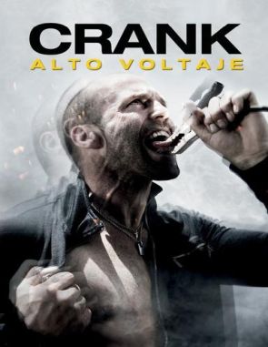 Crank 2: Alto voltaje (2009) (Películas)