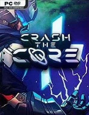 Crash The Core (PC)