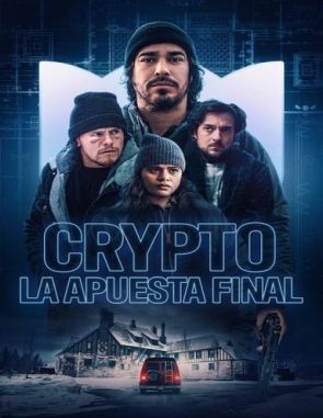 Crypto: La apuesta final (2019) (Películas)