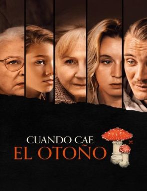 Cuando cae el otoño (2024) (Películas)