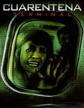Cuarentena 2: Terminal (2011) (Películas)