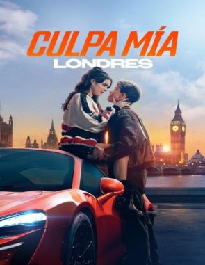 Culpa_Mia_Londres Culpa mía: Londres (2025) (Películas)