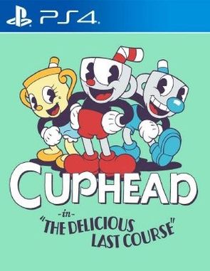 Cuphead Delicious Last Course (PS4)