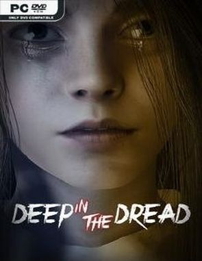DEEP_IN_THE_DREAD Deep in the Dread (PC)