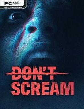 DON'T SCREAM (PC)