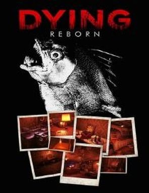 DYING: Reborn (PC)