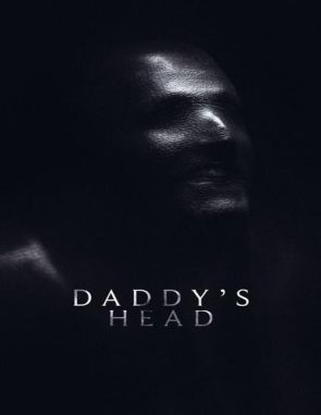 Daddy's Head (2024) (Películas)