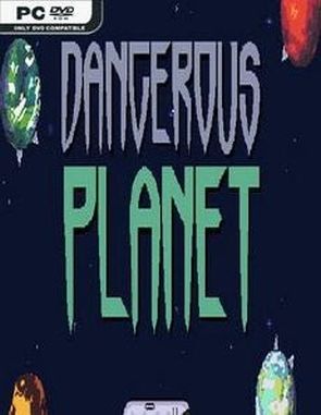 Dangerous Planet (PC)