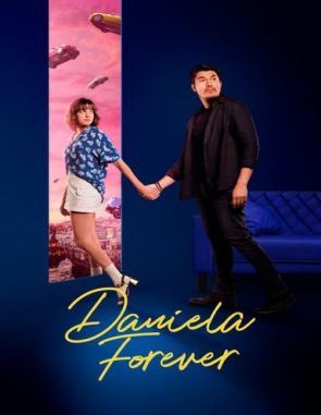 Daniela Forever (2024) (Películas)