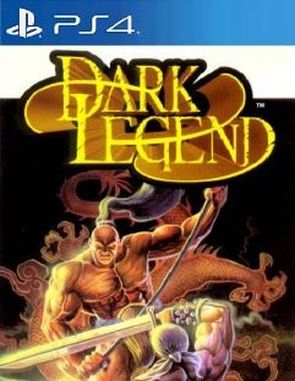 Dark Legend (PS4)