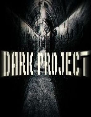Dark Project (PC)