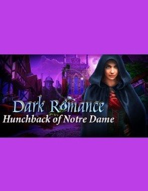 Dark Romance: Hunchback of Notre Dame Collector's Edition (PC)
