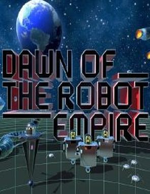 Dawn of the Robot Empire (PC)