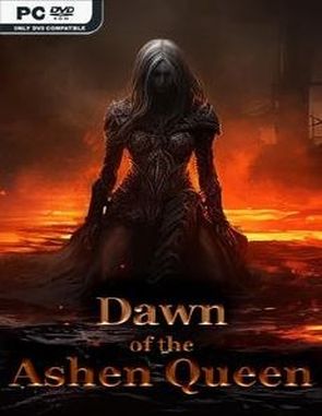 Dawn of the Ashen Queen (PC)