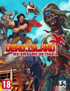 Dead Island: Retro Revenge (PC)