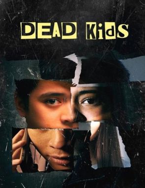 Dead Kids (2019) (Películas)