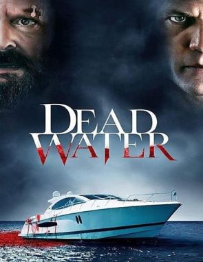 Dead Water (2019) (Películas)