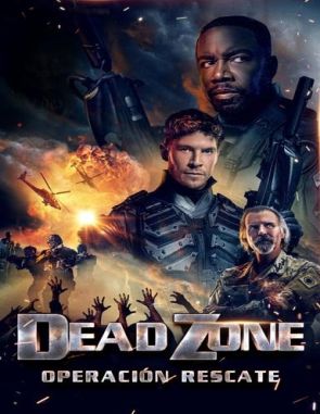 Dead Zone: Operación Rescate (2022) (Películas)
