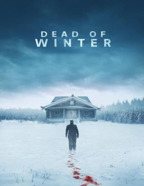 Dead of Winter (2019) (Películas)