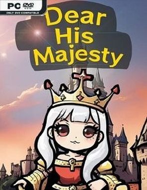 Dear His Majesty (PC)