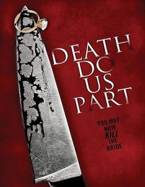 Death Do Us Part (2014) (Películas)