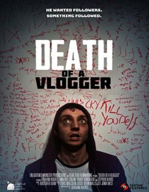 Death of a Vlogger (2019) (Películas)