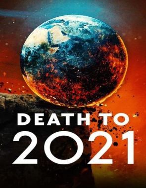 Death to 2021 (2021) (Películas)