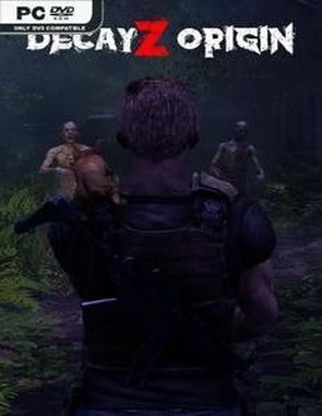 DecayZ: Origin (PC)