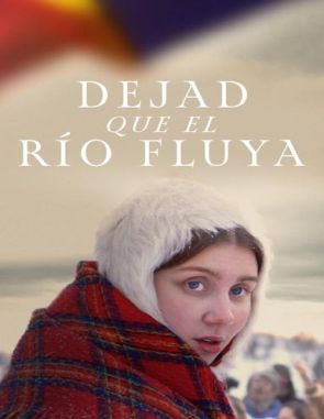 Let the River Flow (2023) (Películas)
