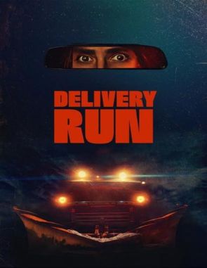 Delivery Run (2023) (Películas)