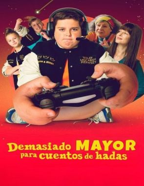 Demasiado mayor para cuentos de hadas (2022) (Películas)