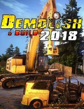 Demolish & Build 2018 (PC)