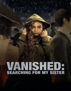 Desaparecida: Buscando a mi hermana (2023) (Películas)
