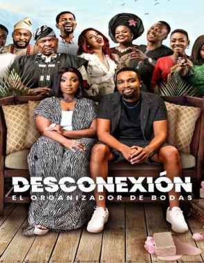 Desconexión: El organizador de bodas (2023) (Películas)