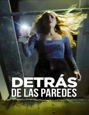 Detrás de las paredes (2023) (Películas)