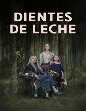 Dientes de leche (2024) (Películas)