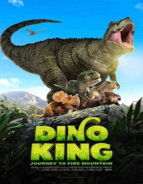 Dino King: Viaje a la montaña de fuego (2019) (Películas)