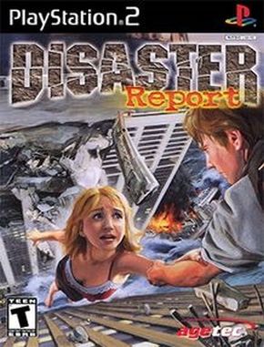 Disaster_Report Disaster Report (PS2)