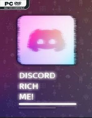 Discord Rich Me: Custom Rich Presence (PC)