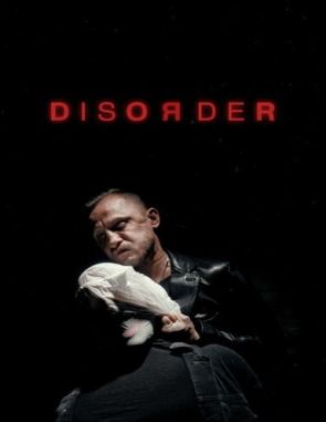 Disorder Disorder (2015) (Películas)