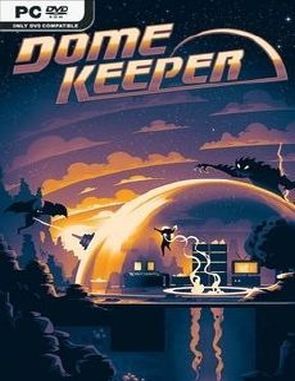 Dome Keeper (PC)