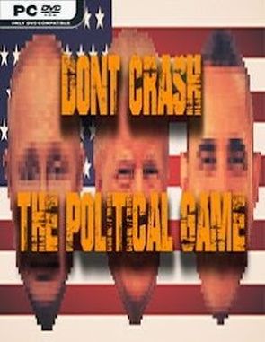 Don't Crash the Political Game (PC)