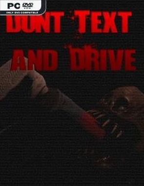 Don't Text and Drive (PC)