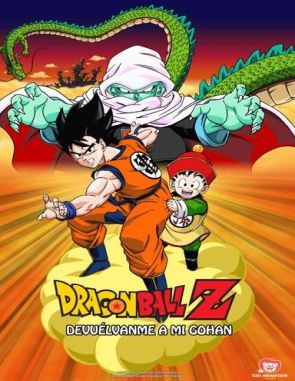 Dragon_Ball_Z_Devuelvanme_a_mi_Gohan! Dragon Ball Z: Devuélvanme a mi Gohan (1989) (Películas)