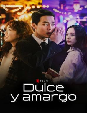 Dulce y amargo (2021) (Películas)
