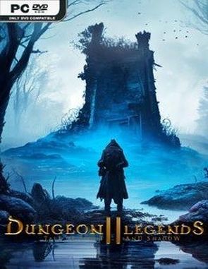 Dungeon Legends 2: Tale of Light and Shadow (PC)