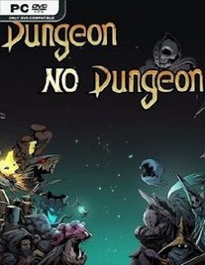 Dungeon No Dungeon (PC)