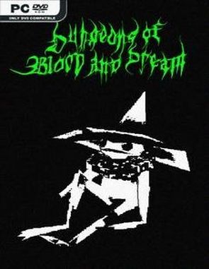 Dungeons of Blood and Dream (PC)