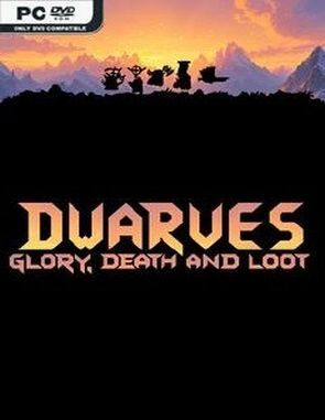 Dwarves! Glory, Death and Loot (PC)